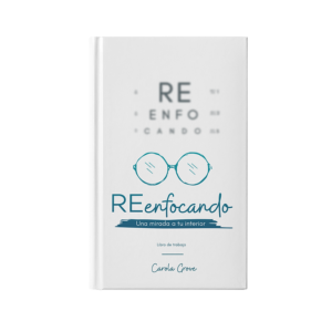 Reenfocando: Una mirada a tu interior